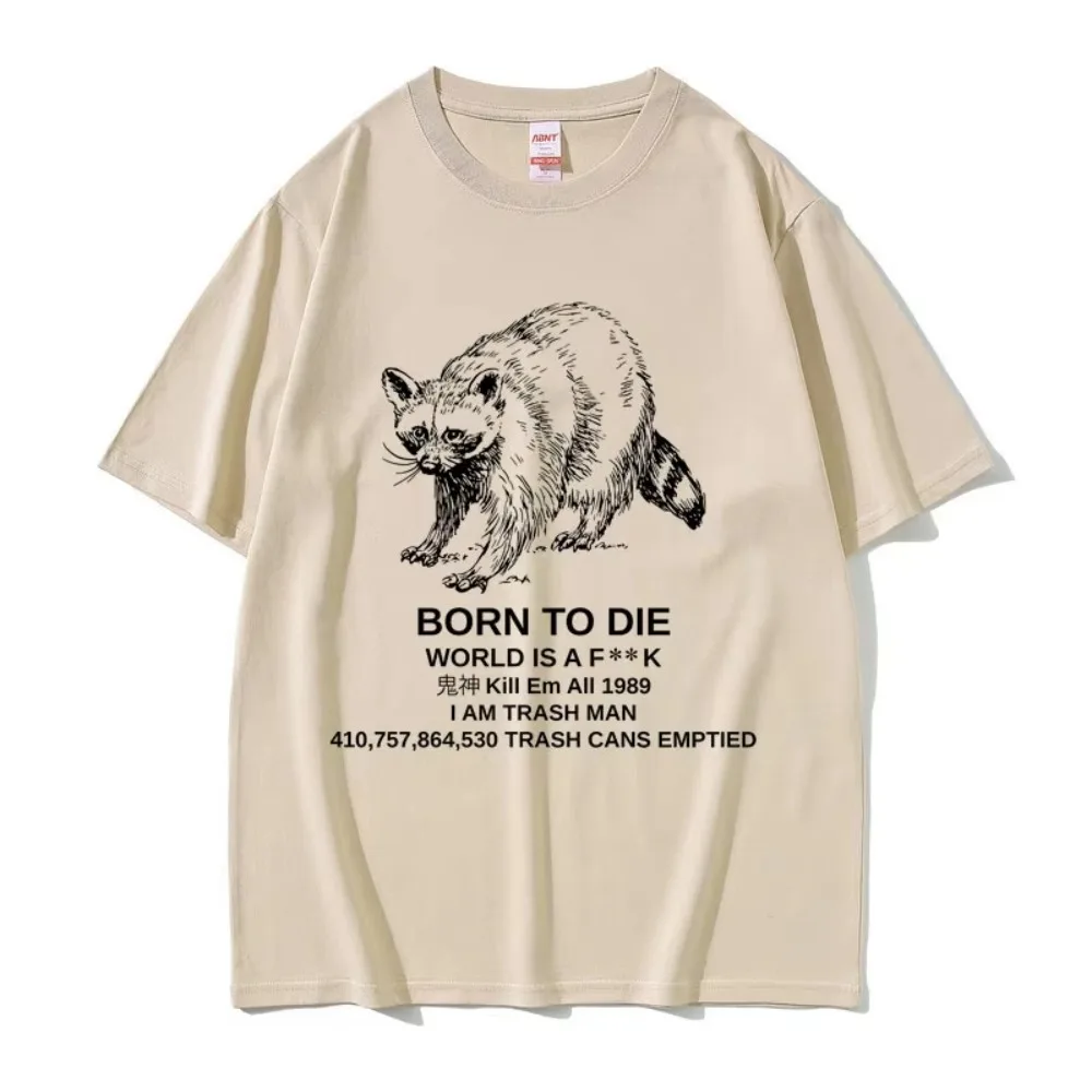 

Забавная футболка с рисунком Born To Die Raccoon, мужские и женские винтажные футболки унисекс, повседневные хлопковые удобные футболки большого размера