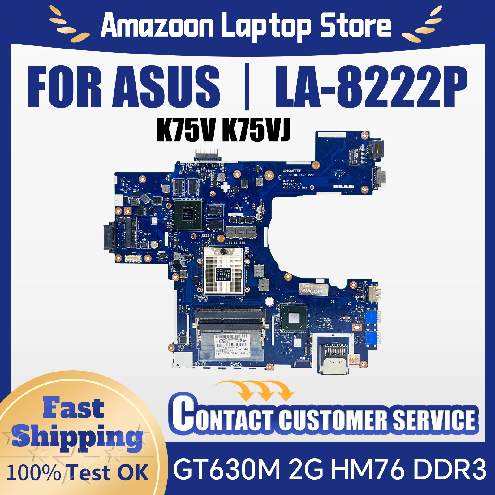 QCL70 LA-8222P For ASUS K75V K75VJ K75VM Laptop Motherboard With GT630M 2G GPU HM76 DDR3 Mainboard