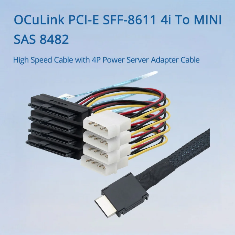 

OCuLink PCI-E SFF-8611 4i To MINI SAS 8482 High Speed Cable with 4P Power Server Adapter Cable Length Optional 0.5M 1M