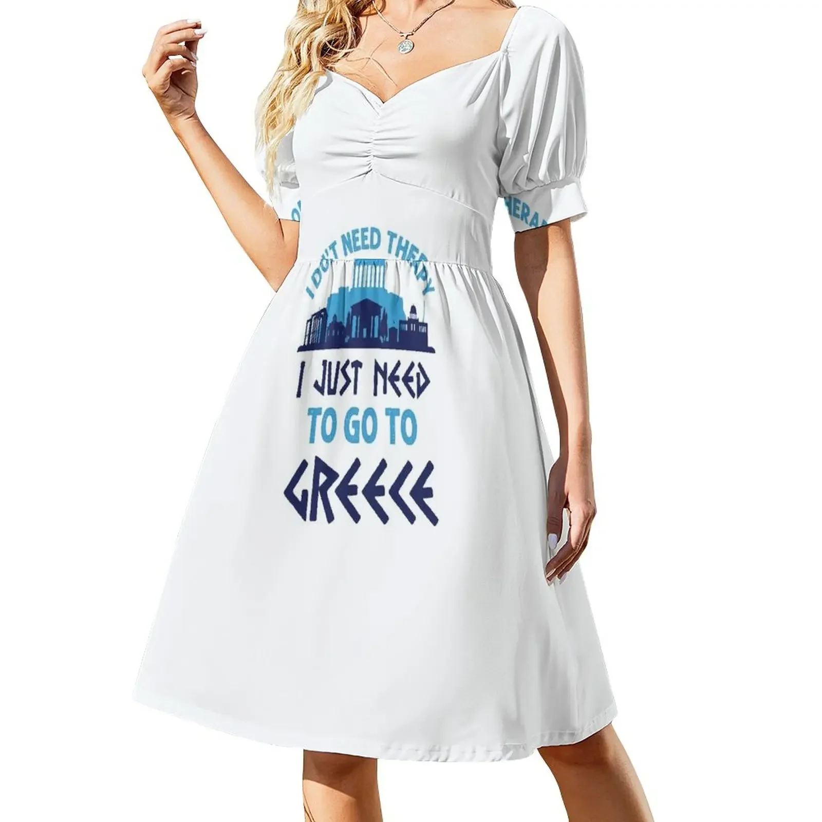 I Don't Need Therapy I Just Need to Go to Greece Short-Sleeved Dress Elegant gown Long dresses