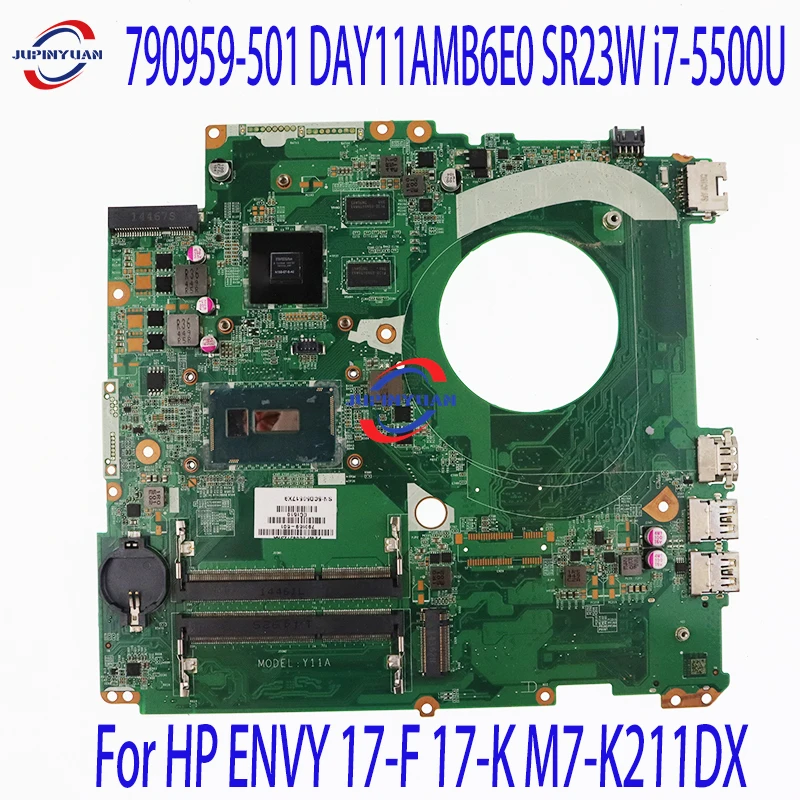 Genuine 790959-501 DAY11AMB6E0 SR23W i7-5500U CPU 840M/2GB GPU Laptop Motherboard For HP ENVY 17-F 17-K M7-K211DX Notebook PC