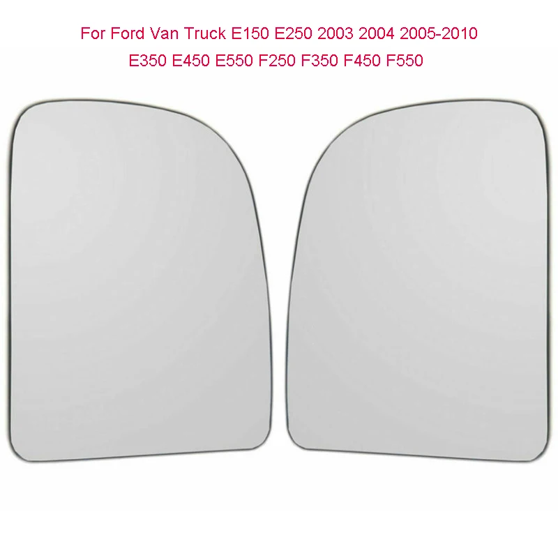 Auto Left Right Heated Rear Mirror Glass for Ford Van Truck E150 E250 2003 2004 2005-2010 E350 E450 E550 F250 F350 F450 F550