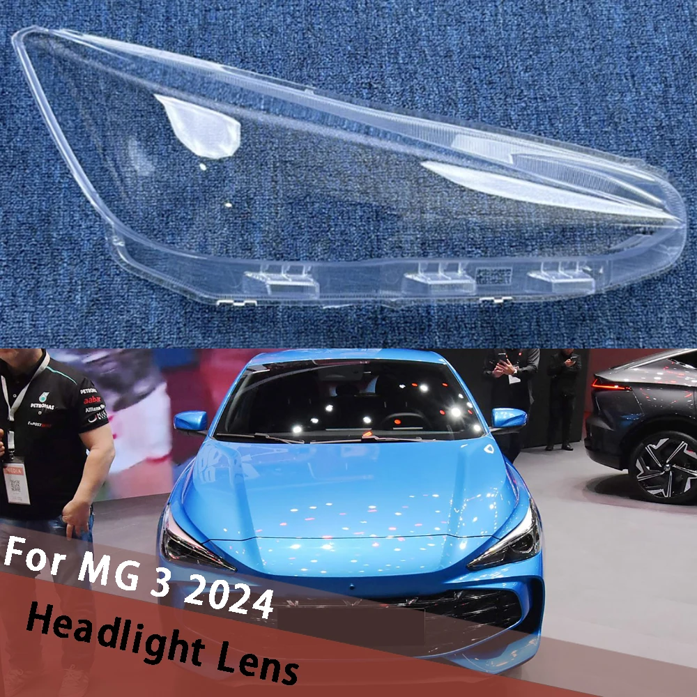 

For MG 3 2024 Headlight Cover Transparent Lampshade Lamp Case Headlamp Shell Plexiglass Replace Original Lens Housing Masks