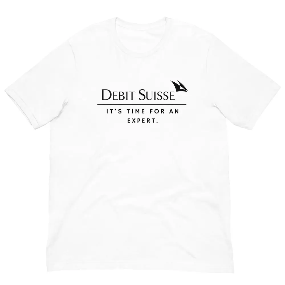 Debit Suisse Expert Credit Meme T Shirt Banking Financial Trader Swiss Bank