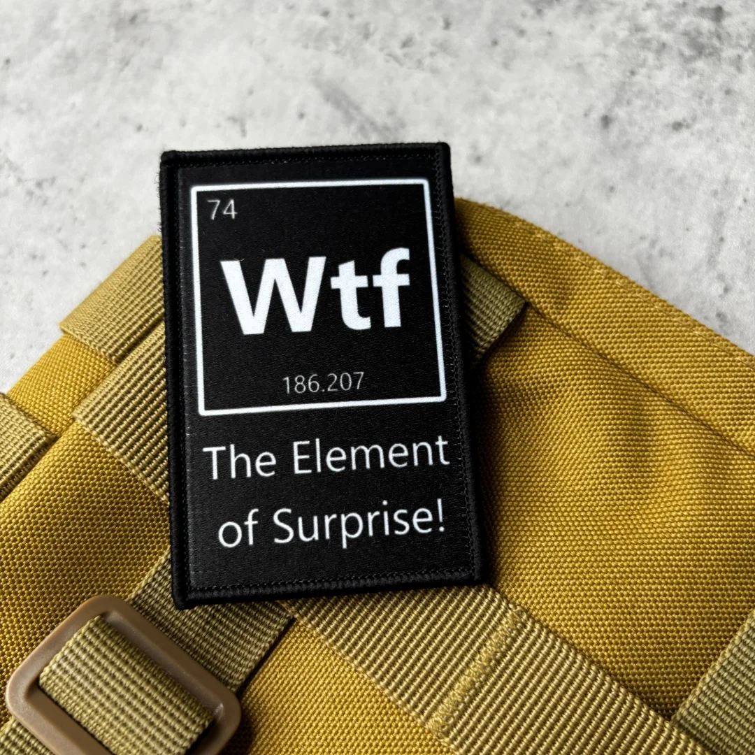 WTF Element of Surprise Patch Lustiger Taktischer Moral-Patch mit Aufdruck und Klettverschluss für Rucksack, Jacke, Weste, Ausrüstung – Detail 3