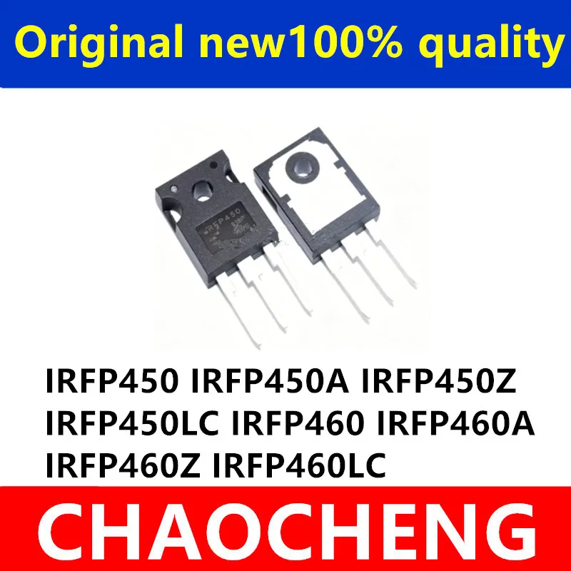 (5piece)100% New IRFP450A IRFP450 IRFP450Z IRFP450LC IRFP460 IRFP460A IRFP460Z IRFP460LC TO-247 Chipset