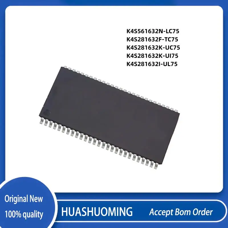 10Pcs/LotNew  K4S561632N-LC75 K4S281632K-UI75  K4S281632F-TC75  K4S281632K-UC75  K4S281632I-UL75  K4S561632N  K4S281632K TSOP-54