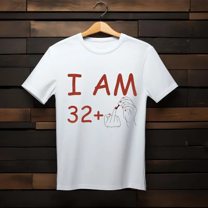 Футболка на 32 день рождения I Am 32 Offensive Top Футболка на 32 день рождения I Am 32 Offensive Top