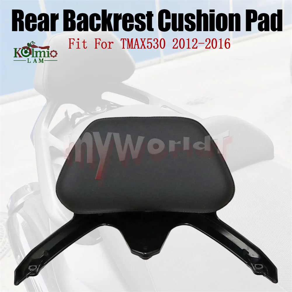 

Fit For YAMAHA TMAX530 2012 - 2016 Motorcycle Modified Rear Backrest Cushion Seat TMAX 530 T-MAX