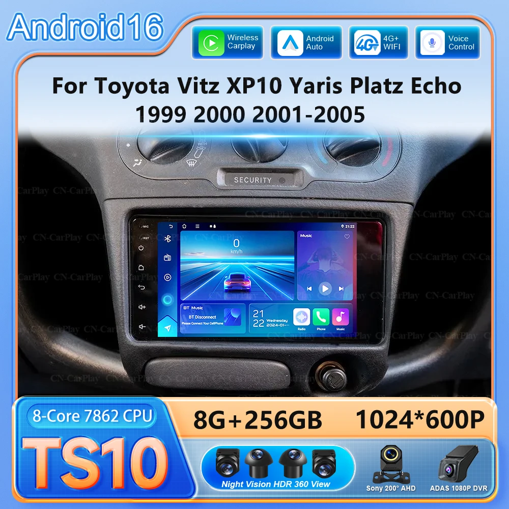 7“ 9” Android 16 Car Radio For Toyota Vitz XP10 Yaris Platz Echo 1999 2000 2001-2005 Multimedia Video Player Carplay GPS RDS 
