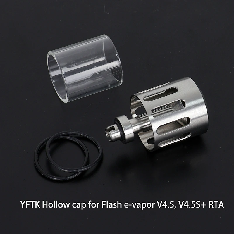 YFTK içi boş cam tüp 316ss, fev Flash e vapor V4.5/V4.5S+ RTA vs kayfun x min bellcap için.