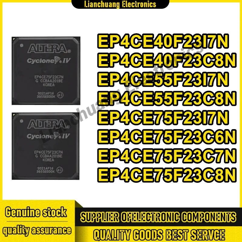 EP4CE40F23I7N EP4CE40F23C8N EP4CE55F23I7N EP4CE55F23C8N EP4CE75F23I7N EP4CE75F23C6N EP4CE75F23C7N EP4CE75F23C8N IC Nuovo in magazzino