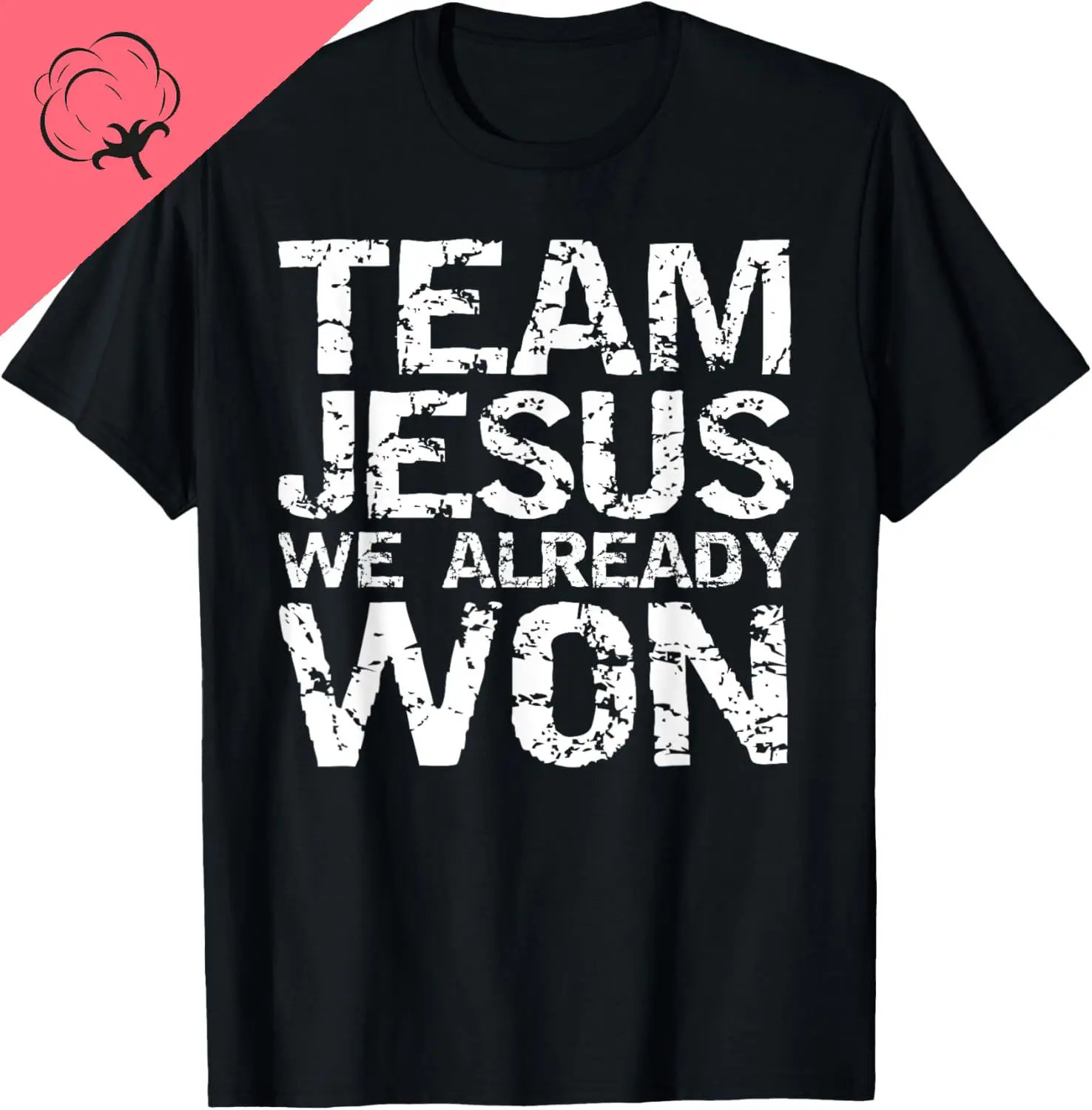 

Одинаковые христианские рубашки для мужчин Team Jesus We уже Won, футболка, забавная рубашка, мужская одежда, индивидуальная одежда, Ropa Hombre