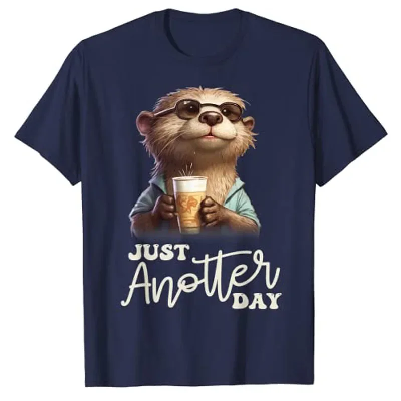 Funny Otter T-shirt - Just Anotter Day for Otter-Lover Tee Cute Otter Wearing Glasses and Drinking A Cup of Coffee Life Clothes