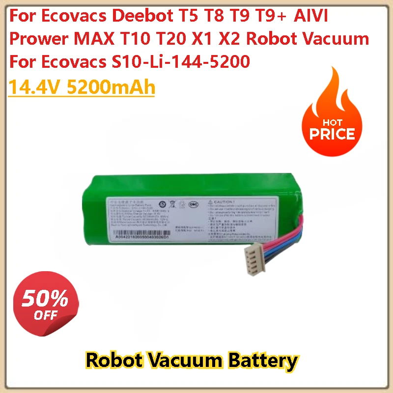 

Battery 5200mAh For Ecovacs S10-Li-144-5200 For Ecovacs Deebot T5 T8 T9 T9+ AIVI Prower MAX T10 T20 X1 X2 Robot Vacuum
