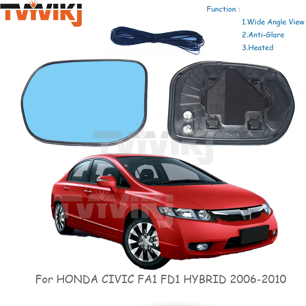 TVYVIKJ Side Rearview Mirror Blue Glass Lens For HONDA CIVIC FA1 FD1 HYBRID 2006 2007 - 2011 Wide Angle View anti glare
