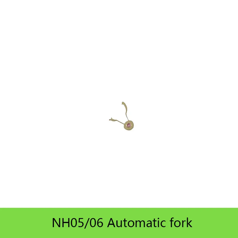 

Watch movement accessories new original NH05 NH06 automatic fork women's mechanical movement automatic fork