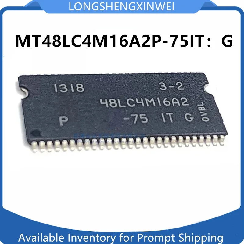 1PCS  MT48LC4M16A2P-75IT:G 48LC4M16A2 TSOP-54 Storage Chip DRAM 64Mb Original NEW in Stock