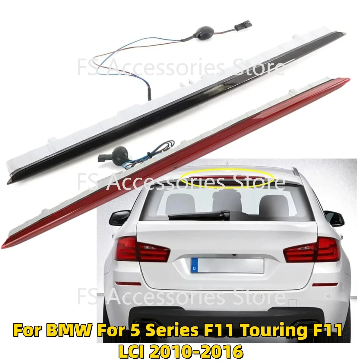 3rd Brake Light For BMW For 5 Series F11 Touring F11 LCI 2010-2016 LED Rear Stop Lamp 63257203224