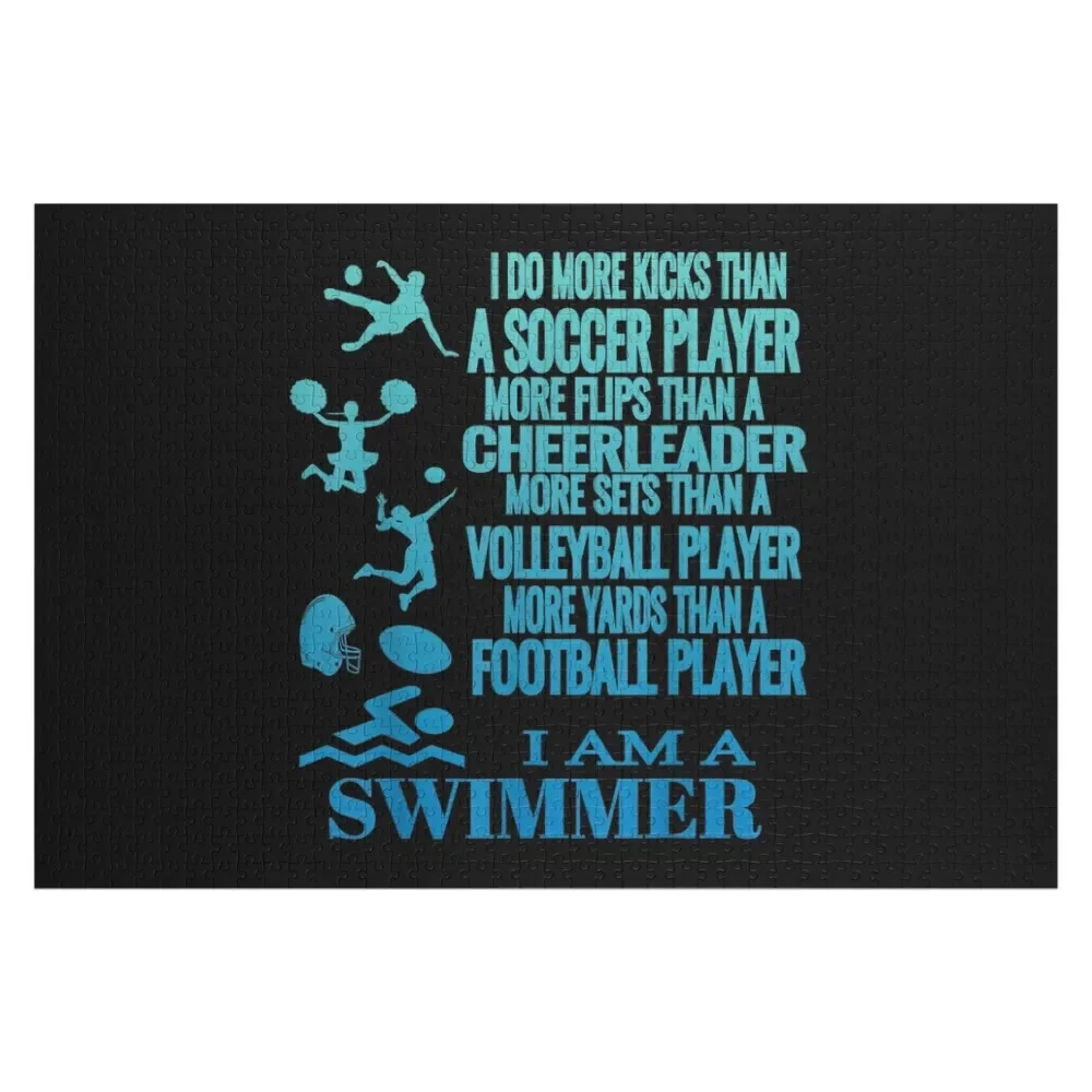 

I Am A Swimmer Funny Swim Swimming Cool Practice Tee Jigsaw Puzzle Customized Picture Customized Photo Puzzle