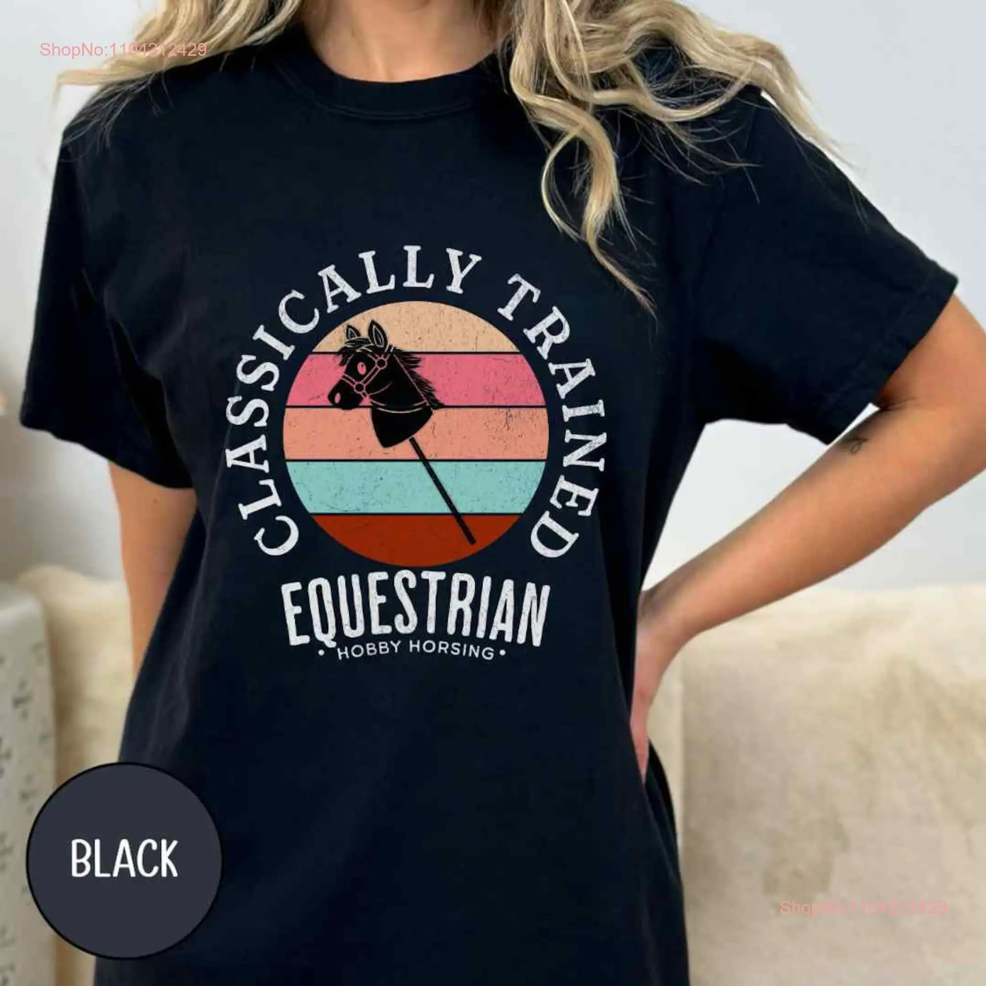 Hobby Horsing Comfort colors T Shirt Classically Trained Equestrian Horse Retro Sunset gift for Her long or short sleeves