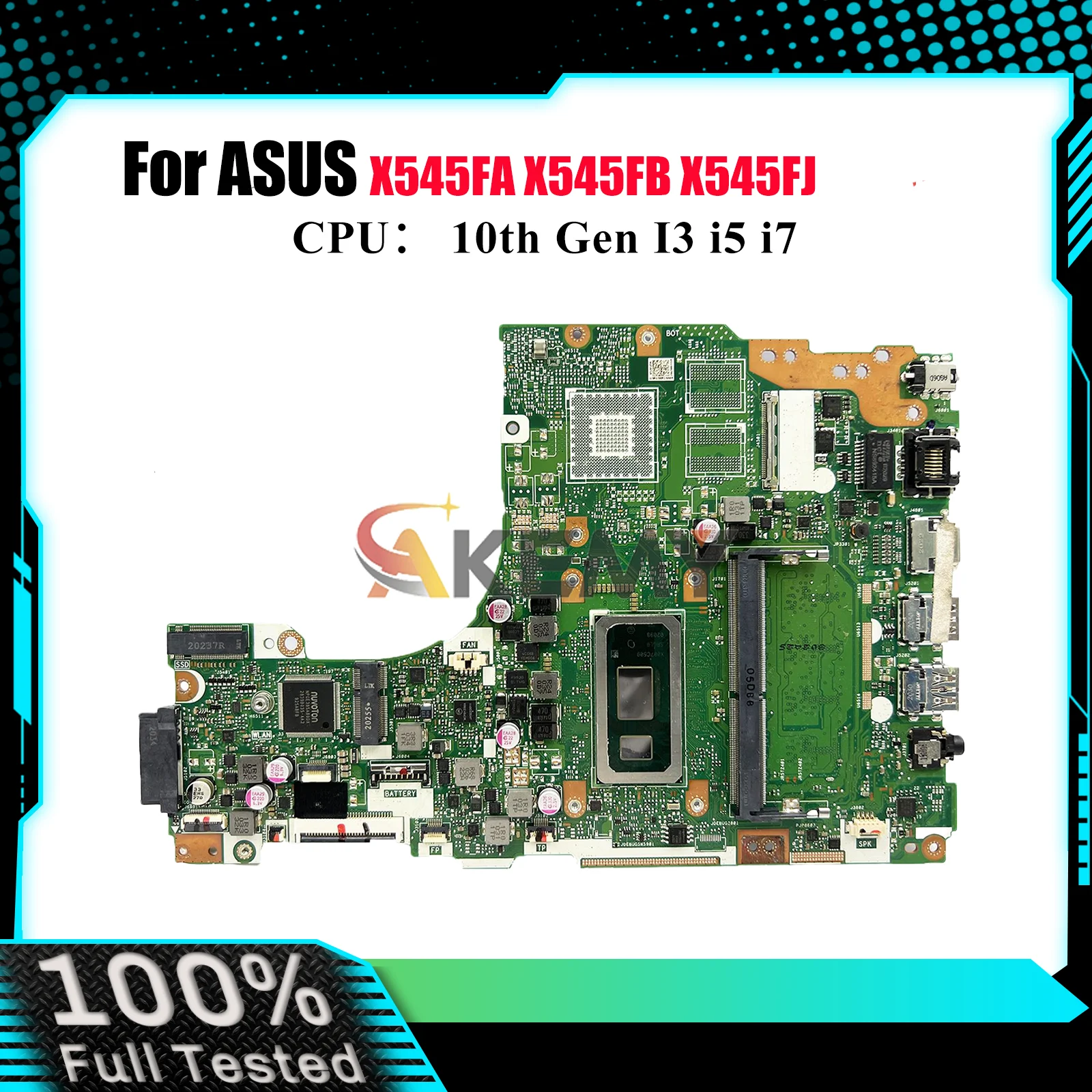 

X545FA Laptop Motherboard For ASUS VivoBook X545FB X545FJ X545F X545FA Notebook Mainboard With 10th Gen I3 i5 i7 101% tests OK