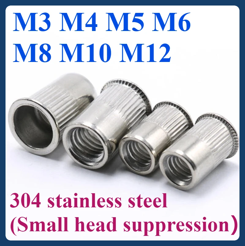 

M3 M4 M5 M6 M8 M10 M12 stainless steel rivet small head suppression nut nuclear power fixing head fixing nut thread rivet nut