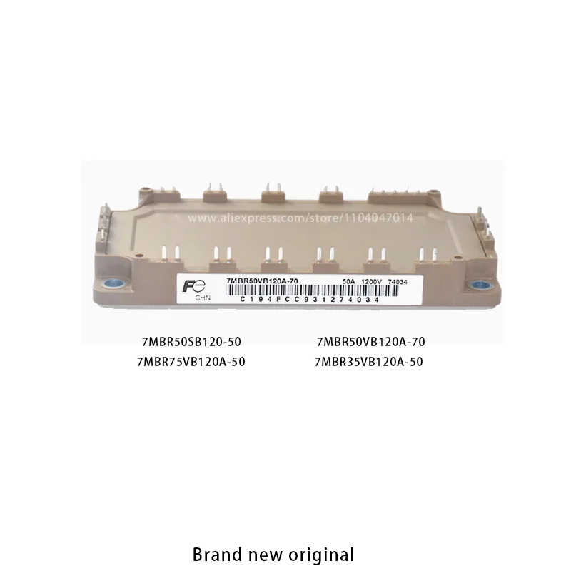 

Brand new original 7MBR50SB120-50 7MBR50VB120A-70 7MBR75VB120A-50 7MBR35SB120B-50 7MBR75UB120-50 7MBR35SB120B