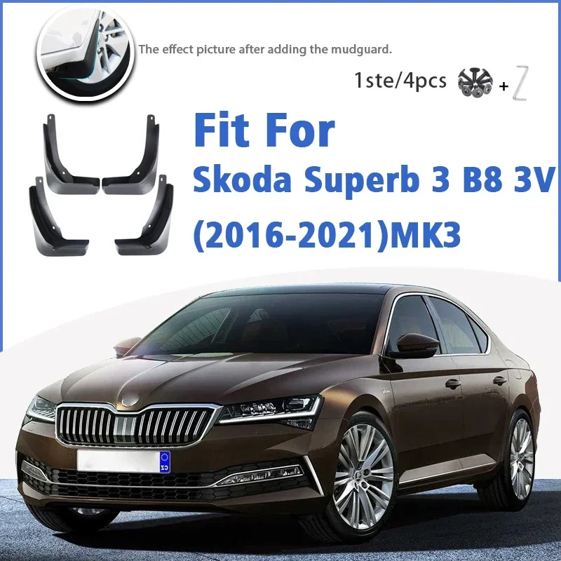 For Skoda Superb B8 3 MK3 3V 2016-2021 Mudflaps Fender Mud Flap Guards Splash Mudguard Car Accessories Front Rear 4pcs