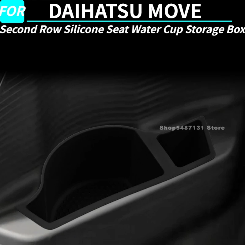 Second Row Silicone Seat Water Cup Storage Box for DAIHATSU MOVE Interior Accessories 2025