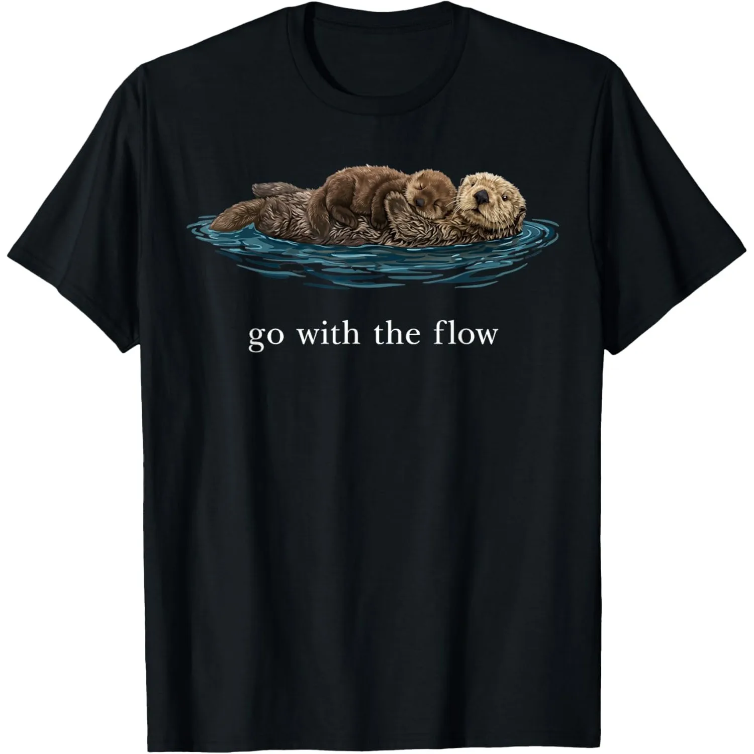 Sea Otter Go With The Flow Graphic T-Shirt Cute Animal Design Short Sleeve O-Neck Tee for Men