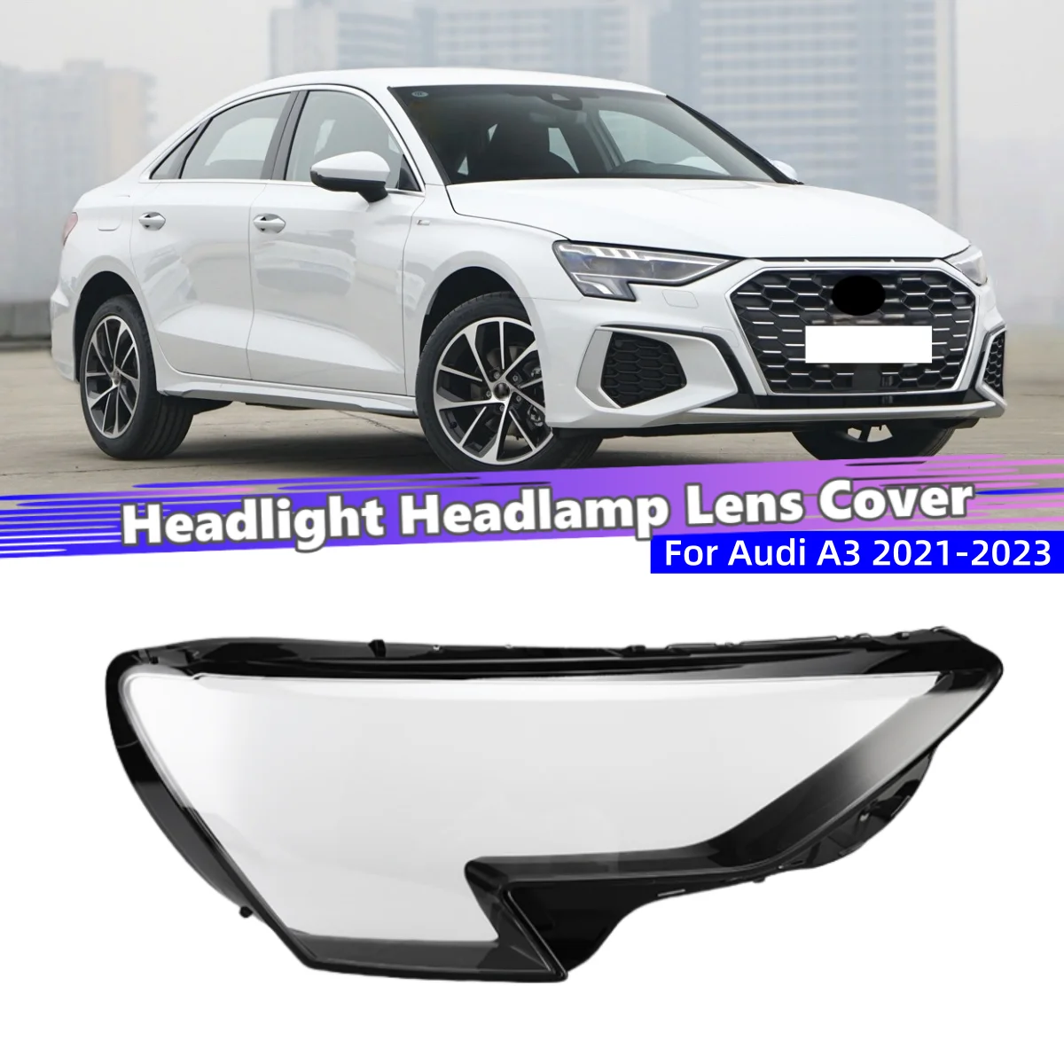 For Audi A3 2021 2022 2023 Car Replacement Parts Lights Lens Shell Headlights Lens Car Front Headlight Lens Cover Lights Shell