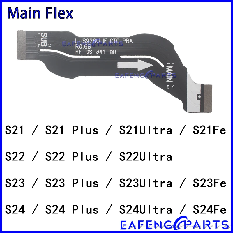 

Motherboard Connector Cable for Samsung Galaxy S721 S711 S918 S908 G990 G991 S21 S22 S23 S24 Fe Plus Ultra Main Board Flex