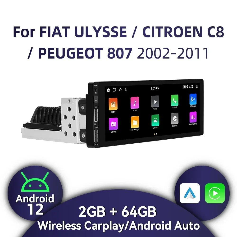 1 Din Android Radio for FIAT ULYSSE CITROEN C8 PEUGEOT 807 2002-2011 Carplay Autoradio Android Auto 6.86