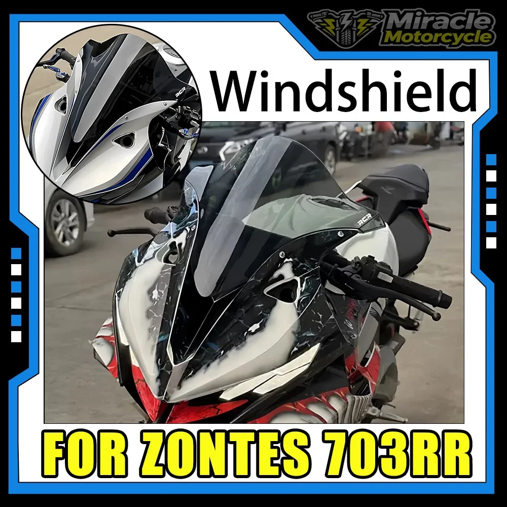 For ZONTES ZT 703RR 703rr Motorcycle Windshield Modification Competition High Windshield Non-destructive Installation