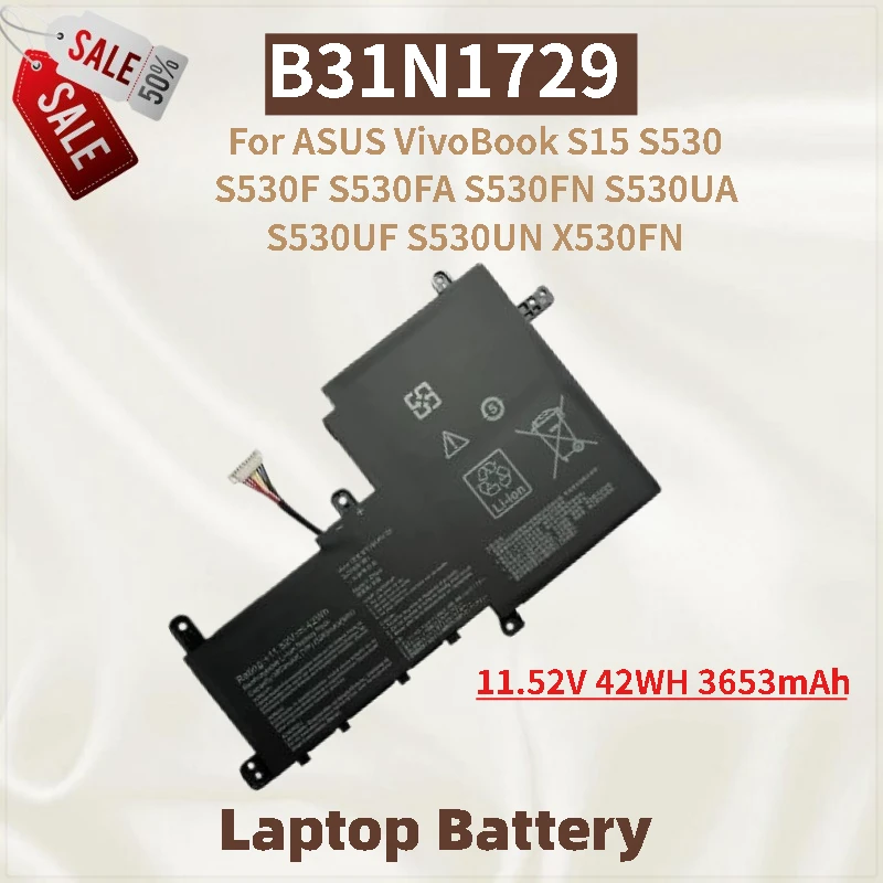 

High Quality B31N1729 Laptop Battery 11.52V 42WH 3653mAh For ASUS VivoBook S15 S530FN S530UA S530UF S530 S530F S530FA S530UN