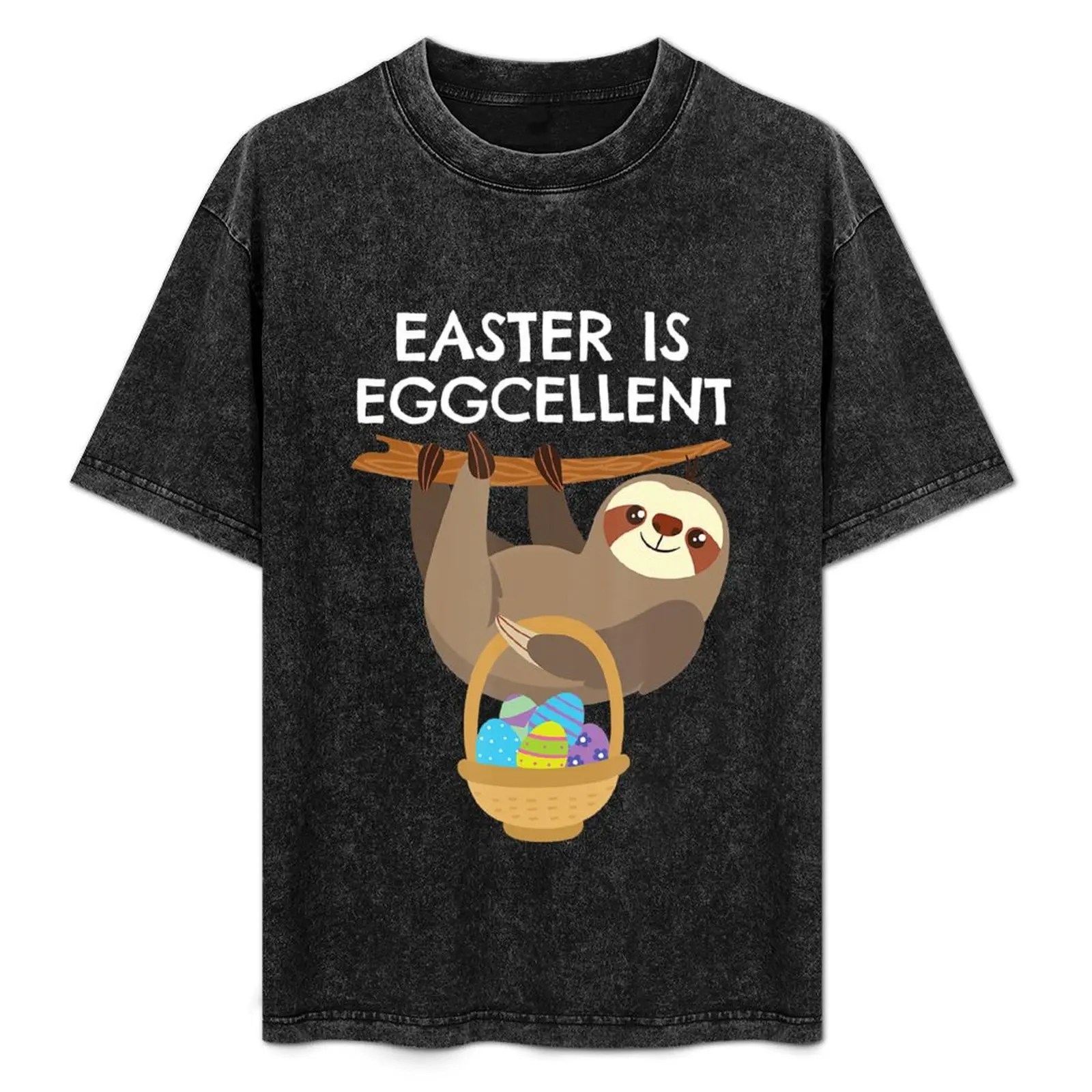 

Easter Sloth Easter Is Eggcellent T-Shirt cheap stuff vintage t shirts men graphic t shirts