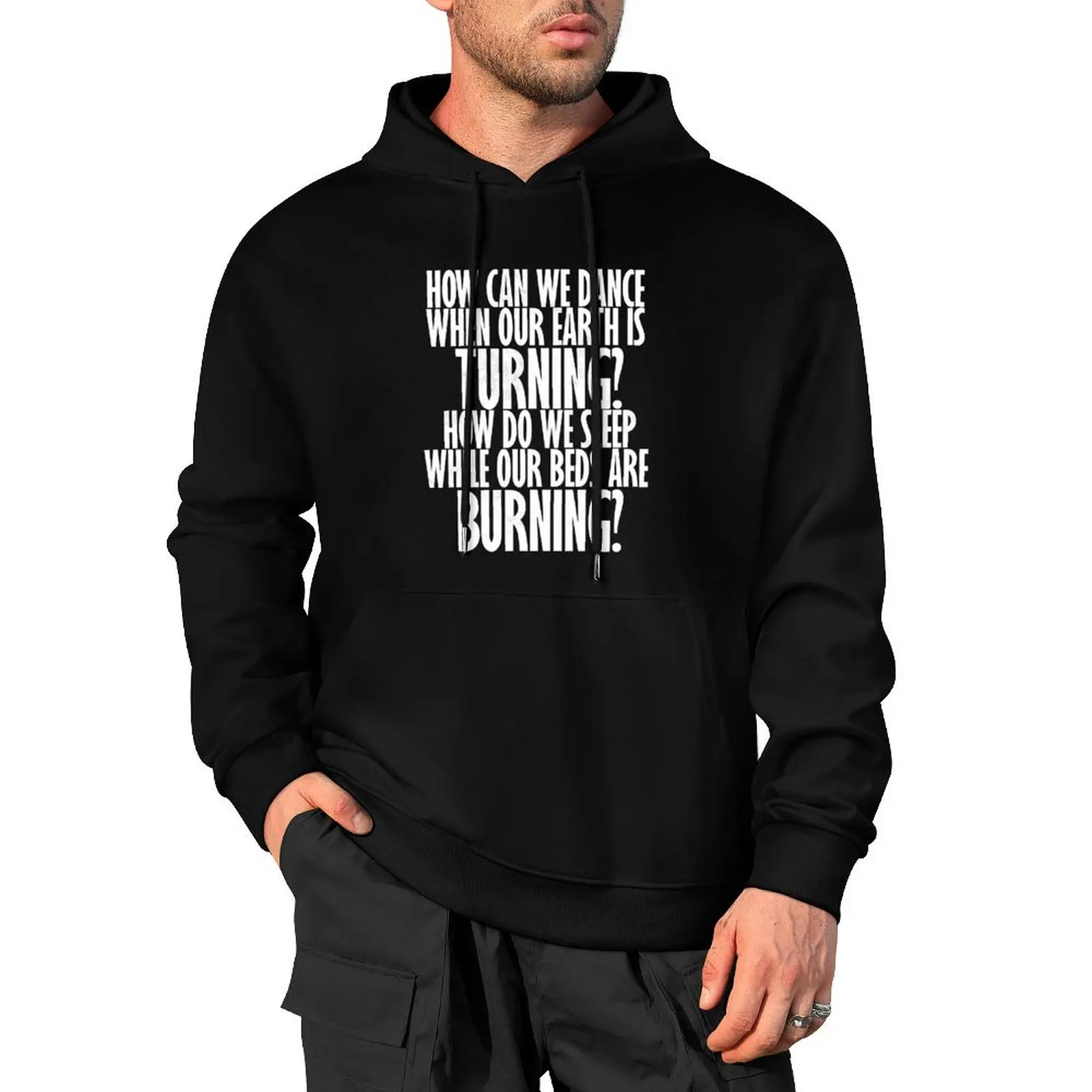 

Beds are burning Pullover Hoodie men clothing graphic t shirts men anime clothing pullover