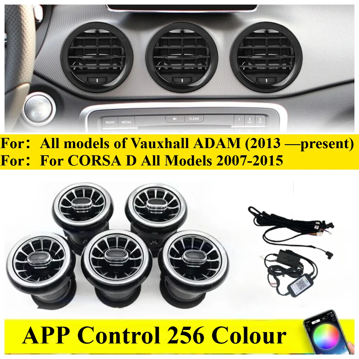 Geeignet für Opel ADAM CORSA D MK3 Vauxhall APP-Steuerung, Auto-Klimaanlage, Turbine-Auslass, dekoratives Licht, 256-Farben-LED-Entlüftung