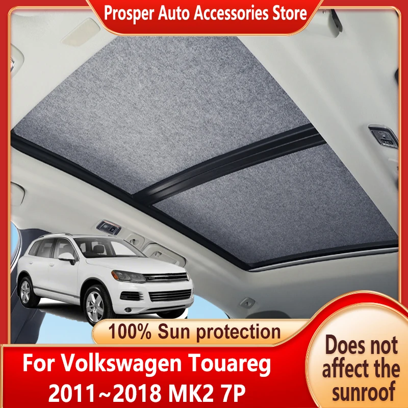 Car Panoramic Sunroof Insulation Roof Visor For Volkswagen Touareg 2011~2018 17 Protection Adsorption Suede Sky Curtain Sunshade