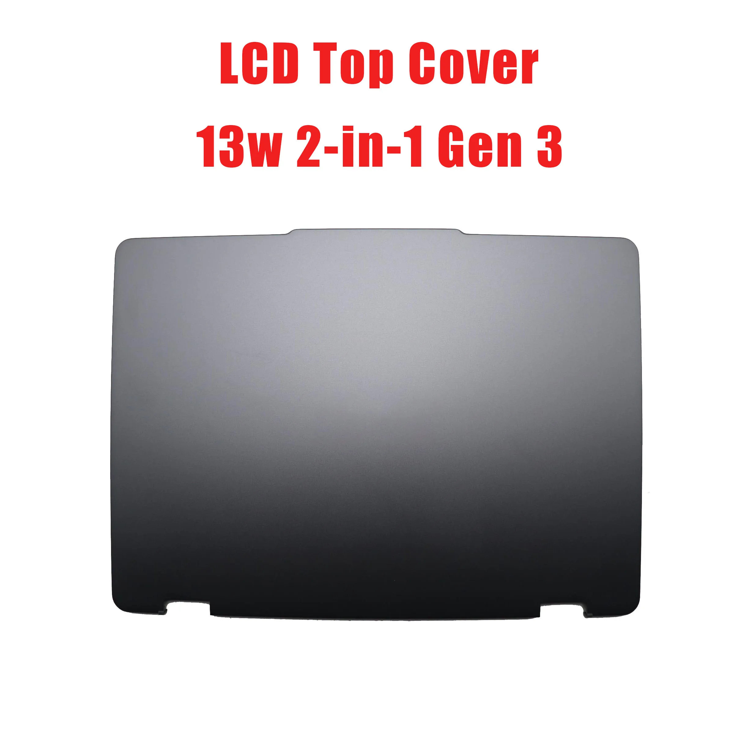 

Laptop LCD Top Cover For Lenovo 13w 2-in-1 Gen 3 (Type 83M9, 83MA) 5CB1M21715 Back Cover Grey New