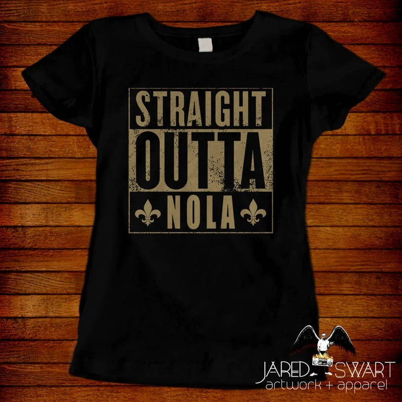 New Orleans T-shirt Straight Outta Nola Saints Sizes S M L Xl 2xl 3xl 4xl 5xl And Women's Sizes