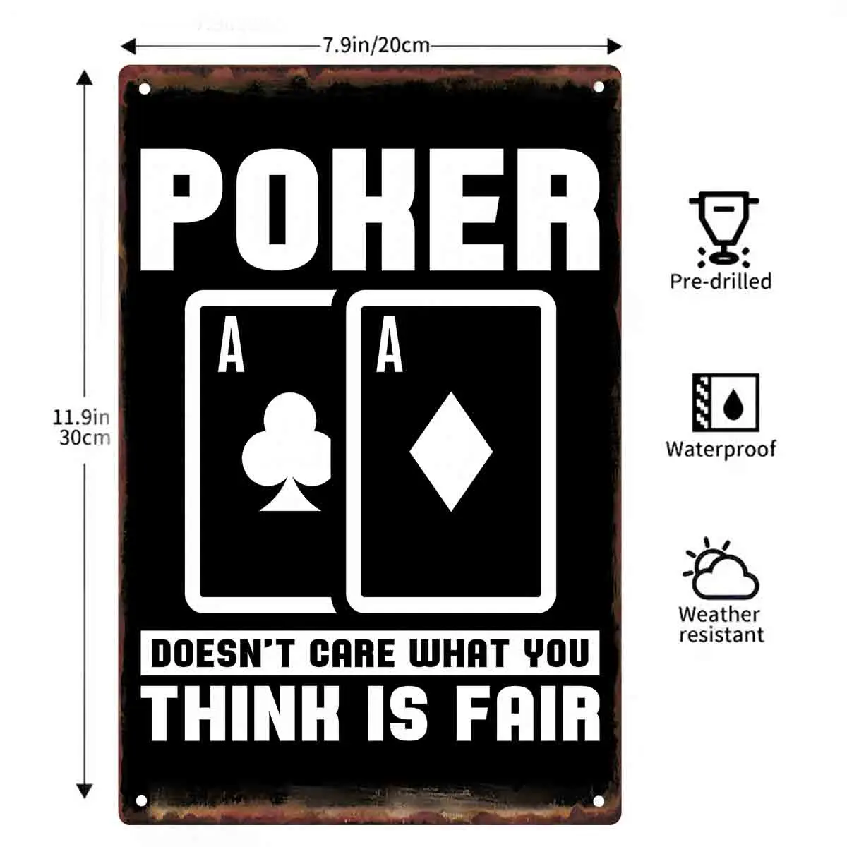 2D FLAT 1pc Poker Doesnt Care What You Think Is Fair Metal Wall Sign Decoration for Home Bar Game Room Garage And Man Cave