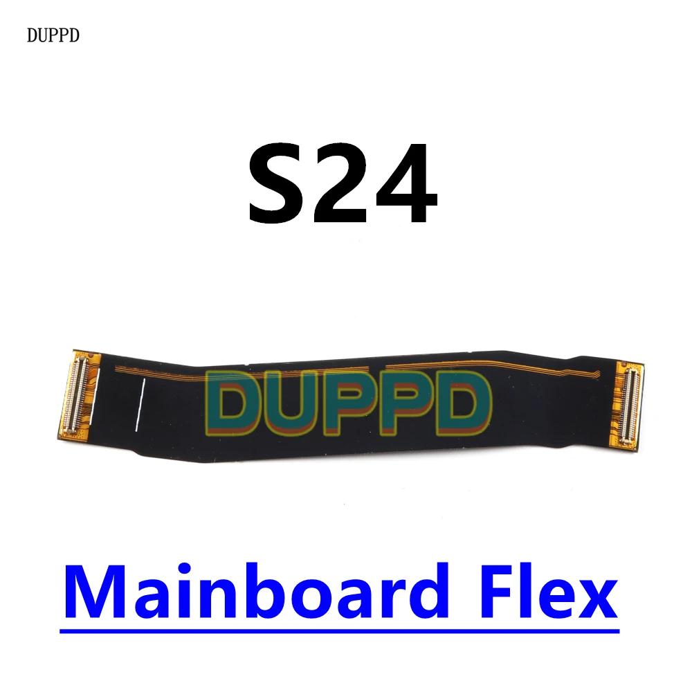 Main board Signal Antenna Connector Motherboard Wifi LCD Display Screen Flex Cable For Samsung Galaxy S24 S921B S921U S921 S921N