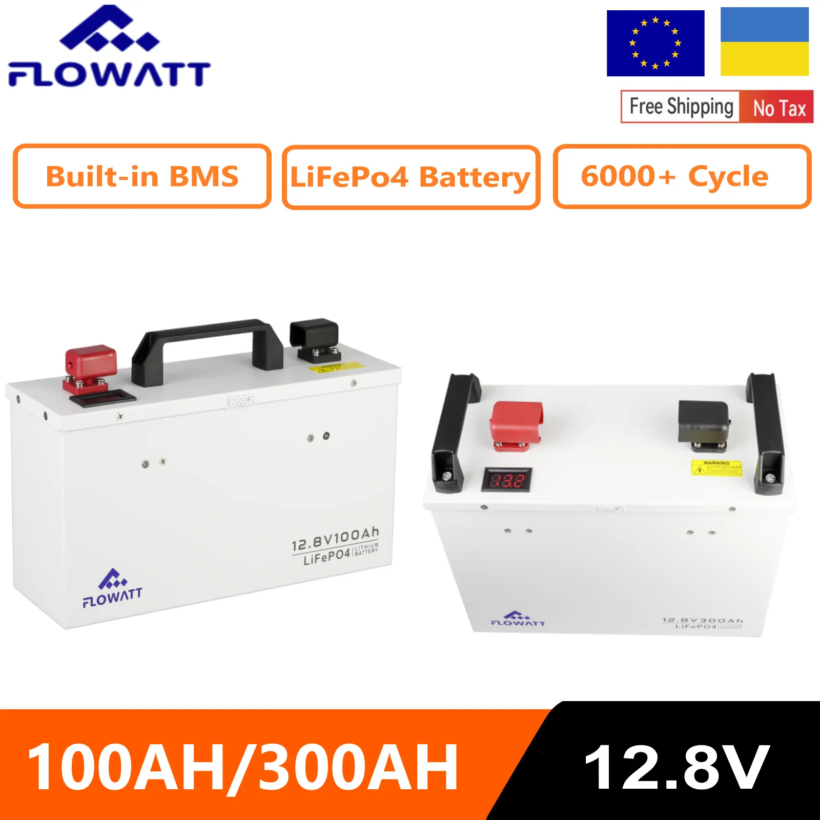 Flowatt 12V 100AH 300AH LiFePo4 Battery LCD Display Solar Storage Energy Iron Phosphate 6000+ Cycle Grade New Cells Built-in BMS