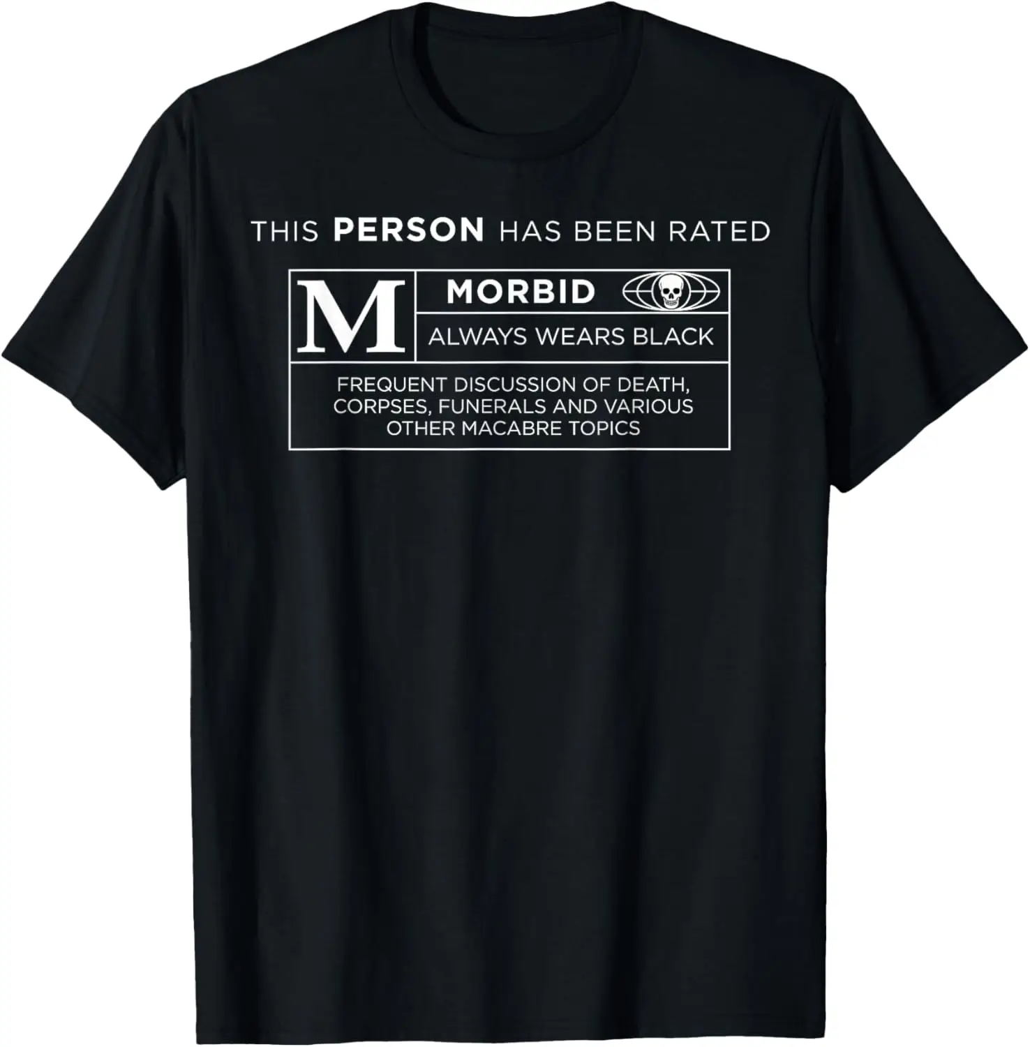

Rated M for Morbid Shirt Funny Funeral Director Tee T-Shirt