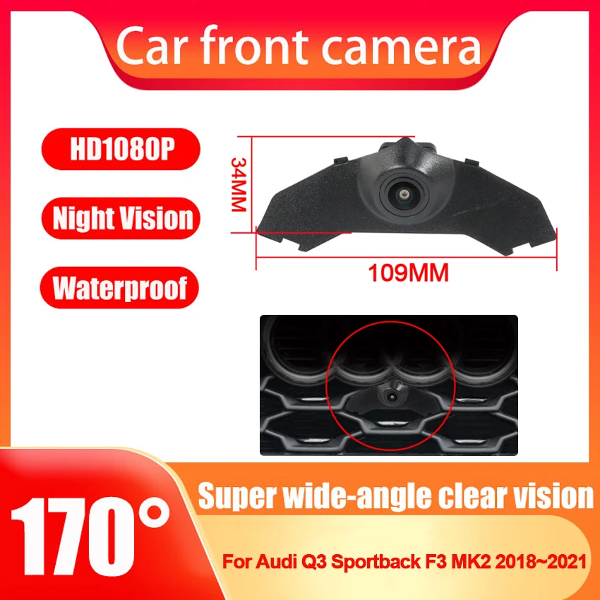 

AHD 1080P HD CCD Car Front View Parking Night Vision Positive Logo Camera For Audi Q3 Sportback F3 MK2 2018 2019 2020 2021