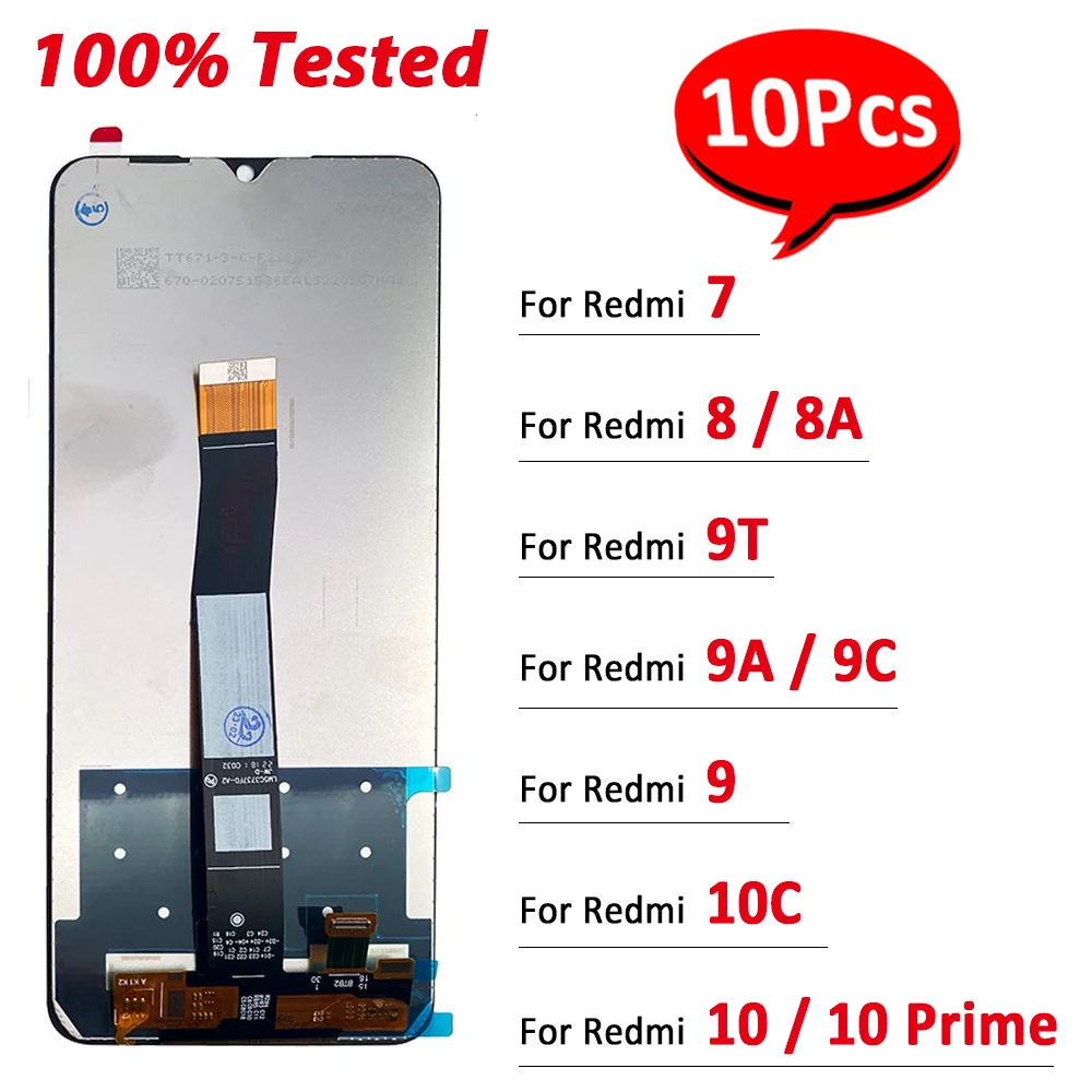 

10Pcs，NEW Tested Replace For Xiaomi Redmi 9T 7 8 8A 9 9A 9C 10 Prime 10C LCD Display Touch Screen Digitizer Assembly NO Frame