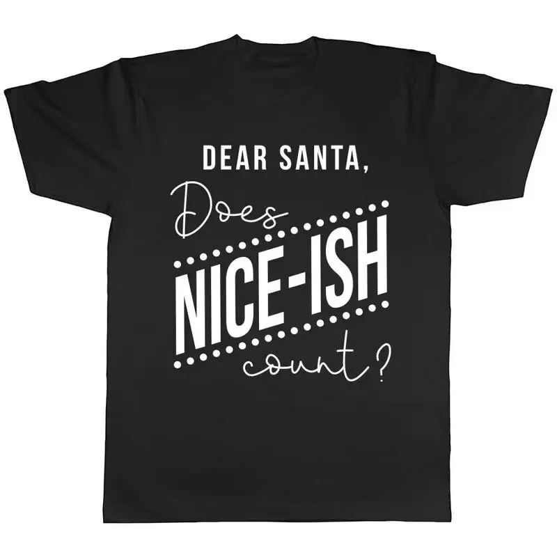 

Дорогой Санта, приятный счет Рождественская мужская женская женская футболка