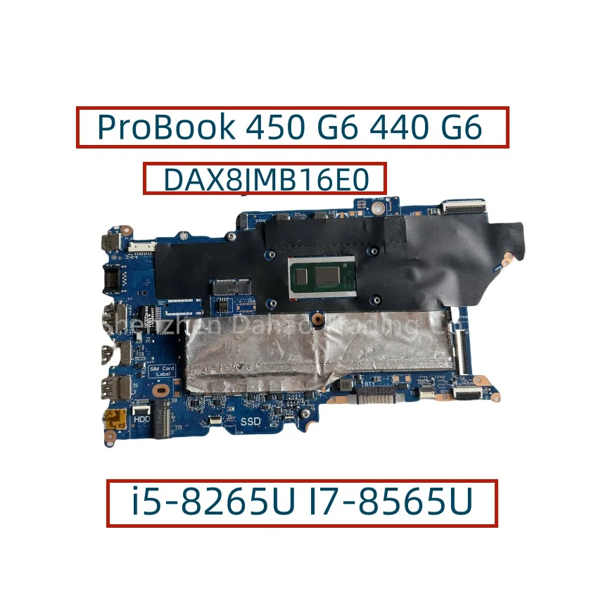 DAX8JMB16E0 For HP ProBook 450 G6 440 G6 Laptop Motherboard With i3-8145U i5-8265U I7-8565U CPU DDR4 L44881-601 L57501-601